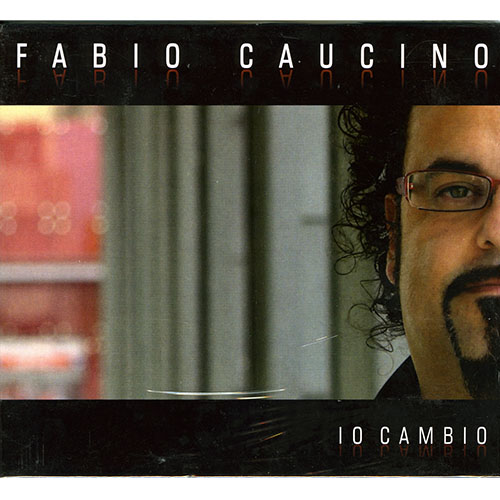 Fabio Caucino<br>Io cambio